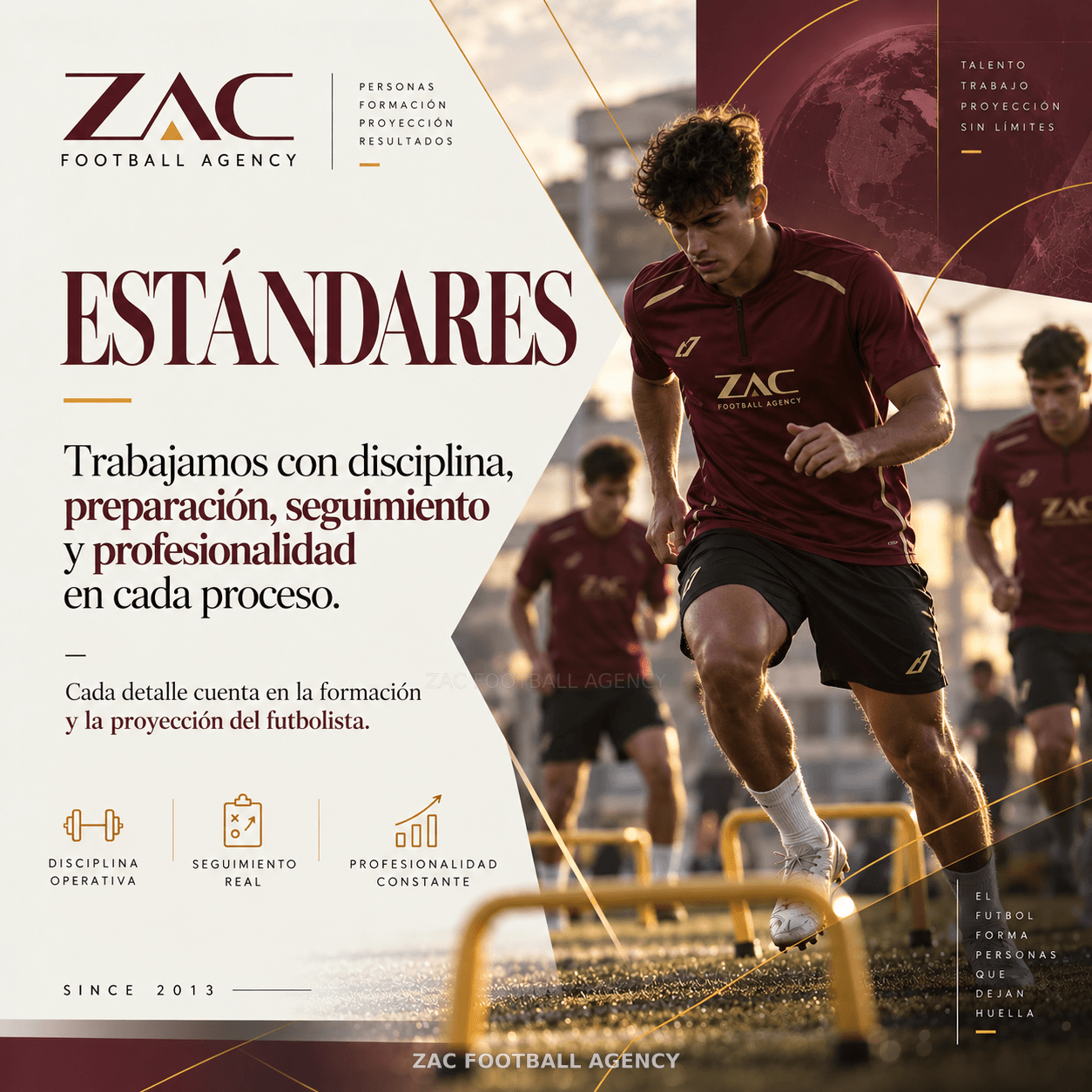 ZAC Football Agency — Estándares: disciplina, preparación, seguimiento y profesionalidad